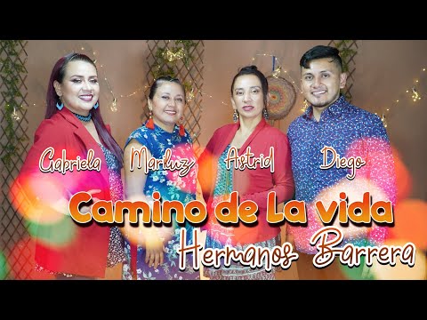 CAMINO DE LA VIDA (Hermanos Barrera)