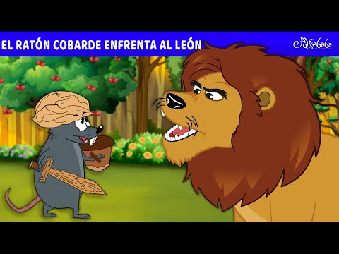 El Ratón Cobarde enfrenta al León 🐭🦁 | Cuentos infantiles para dormir en Español