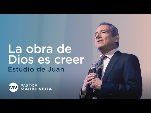 La obra de Dios es creer | Juan 6:22-34 | Estudio Bíblico