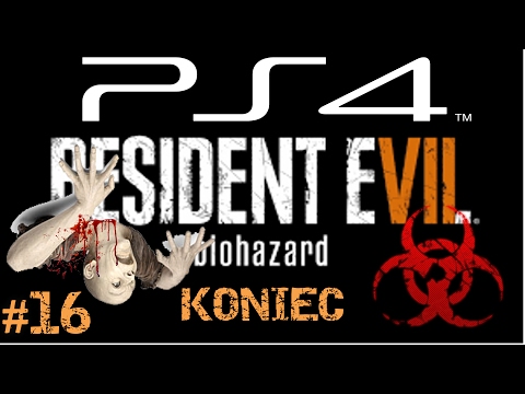 Zagrajmy w Resident Evil 7: biohazard [PS4] odc.16-Pozamiatane [KONIEC]