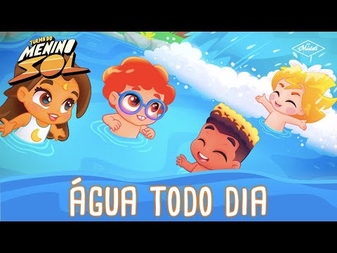 Turma do Menino Sol - Água Todo Dia (Instrumental)