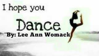 &quot;I Hope You Dance&quot; by Lee Ann Womack (Sign Language)