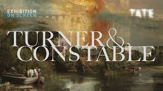 TURNER & CONSTABLE | OFFICIAL TRAILER | EXHIBITION ON SCREEN