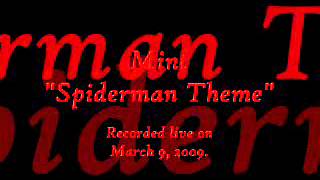 Spiderman Theme (Live)