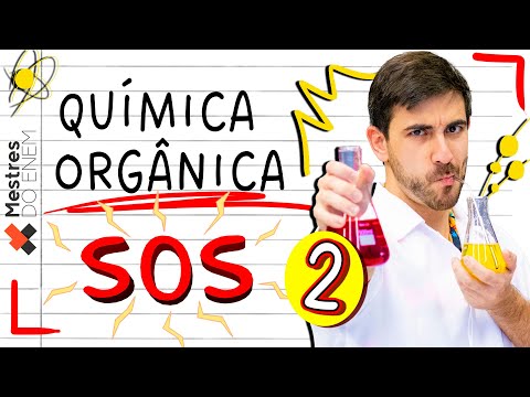 🧑‍🔬 TODAS AS FUNÇÕES ORGÂNICAS DO ENEM: Aula Completa - Química Orgânica Mestres do ENEM