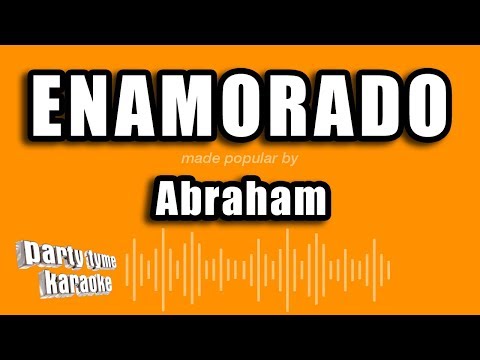 Enamorado - Abraham