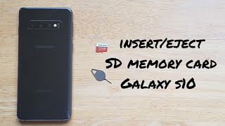 How to insert/eject SD memory card Samsung Galaxy S10