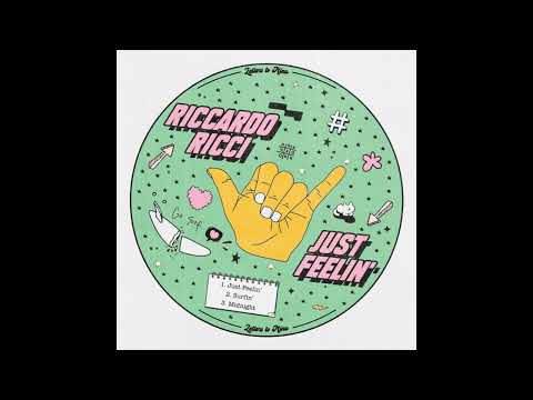 Riccardo Ricci - Just Feelin
