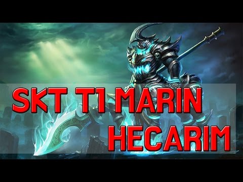 SKT T1 MARIN HECARIM
