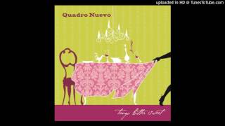 Quadro Nuevo - At Night