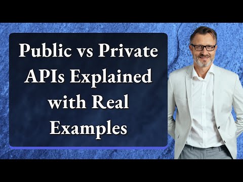 Public vs Private APIs Explained with Real Examples
