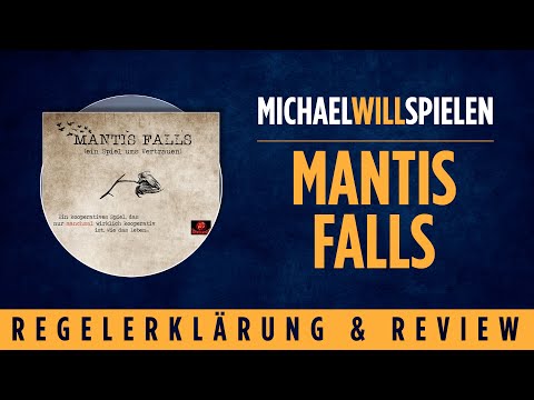 MANTIS FALLS – Regelerklärung und Review – MICHAEL WILL SPIELEN