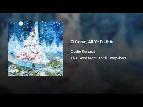 Video thumbnail for O Come, All Ye Faithful