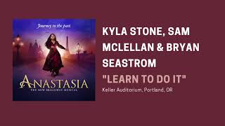 Download lagu 'Learn to Do It' Anastasia Tour - Kyla Stone, Sam Mclellan & Bryan Seastrom mp3