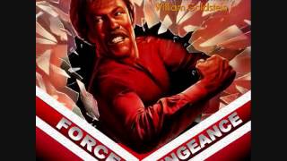 FORCED VENGEANCE Music Film Version