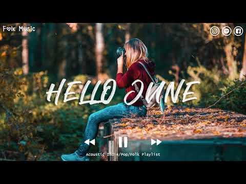 Indie/Pop/Folk Compilation - June 2022 (2-Hour Playlist)