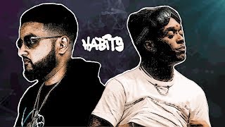 If Lil Uzi Vert was on Habits by NAV