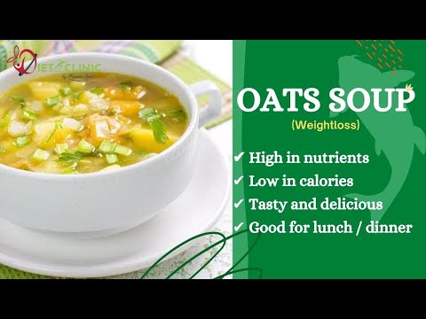 Magic Oats Diet Soup | Weight Loss Soup | Winter...