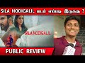 Sila Nodigalil Public Review