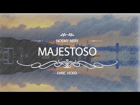 Majestoso - Noemy Nery