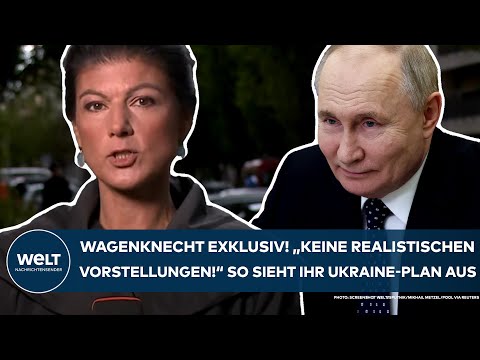 PUTINS KRIEG: "Keine realistischen Vorstellungen!" Das ist der Ukraine-Plan von Sahra Wagenknecht