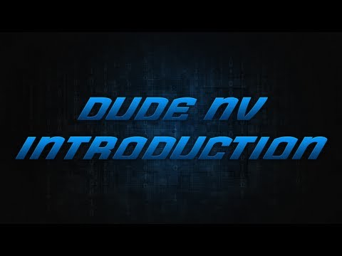 Dude nV | Introduction by Code | Powered by @AstroGaming
