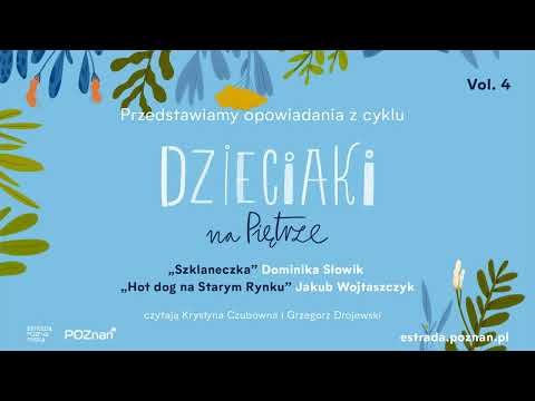OPOWIADANIA Z CYKLU DZIECIAKI NA PIĘTRZE VOL. 4