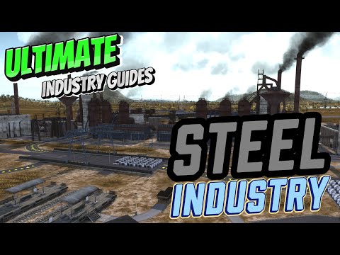 Ultimate Industry Resource Guide - STEEL - Workers and Resources:Soviet Republic