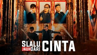 Download lagu SELALU JAUH DARI CINTA -  Video Musik #radjaband mp3