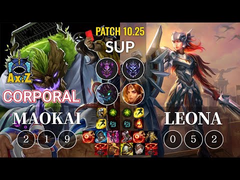 AXIZ Corporal Maokai vs Leona Sup - KR Patch 10.25