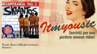 Skiantos - Pesto duro - Album version - ITmYOUsic