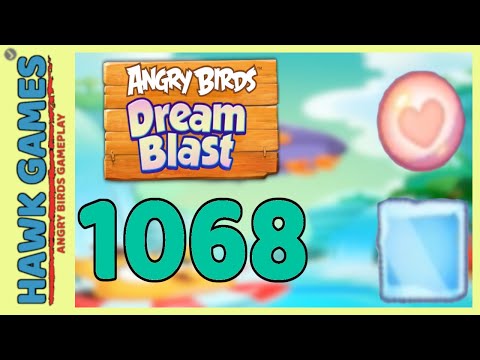 Angry Birds Dream Blast Level 1068 - Walkthrough, No Boosters