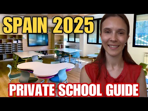 Private Schools in Spain 🇪🇸 2025 GUIDE for Families! 📚