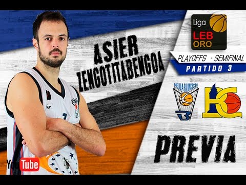 Asier Zengotitabengoa - Previa @ Leyma Basquet Coruña (1/2 PLAYOFFS - Partido 3)