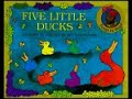 Five Little Ducks by Raffi