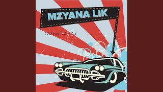 MZYANA LIK Music Video