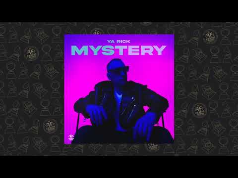 Ya Rick - Mystery