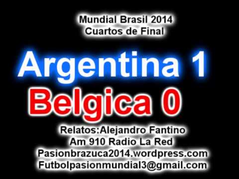 (Gol y final) Argentina 1 Belgica 0 (Relato Alejandro Fantino) Mundial Brasil 2014
