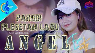 Download lagu Angel Esa risty Parodi plesetan lagu terbaru ketika semua terasa begitu abot mp3 Download lagu Angel Esa risty Parodi plesetan lagu terbaru ketika semua terasa begitu abot mp3
