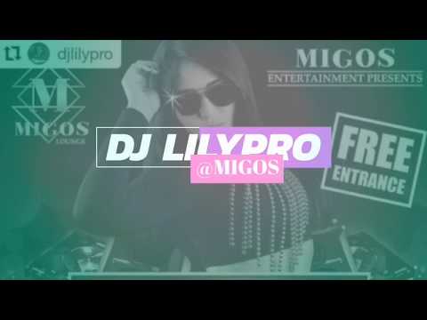 DJ Lily Pro at Club Migos