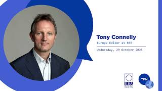 A YPN with Tony Connelly, Europe Editor at RTE