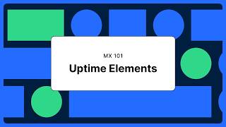 Making Uptime Elements Actionable with MaintainX