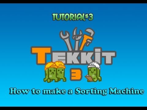Tekkit how to - Tutorial Sorting Machine
