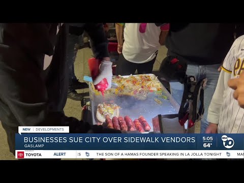 Gaslamp businesses sue San Diego over sidewalk vending enforcement