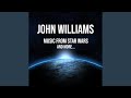 John Williams: Star Wars - Main Title - Boston Pops Orchestra - Topic John Williams: Star Wars - Main Title