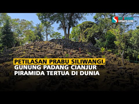 Petilasan Prabu Siliwangi, Gunung Padang Cianjur Piramida Tertua Di Dunia