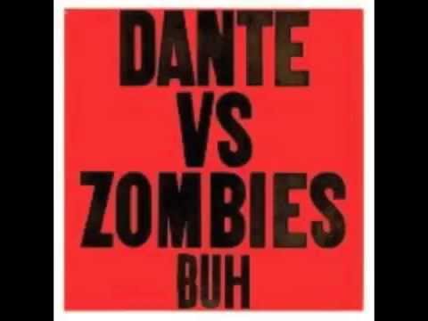 Dante Vs Zombies - Relax, There's A Ghost In Charge