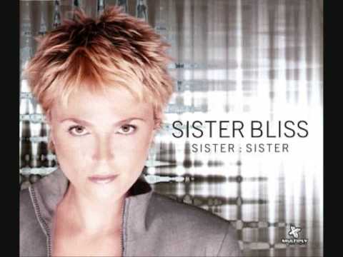Sister Bliss - Sister Sister