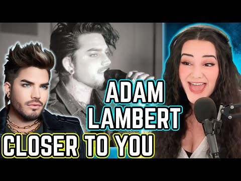 FIRST TIME hearing Adam Lambert - Closer To You | Opera Singer Reacts LIVE