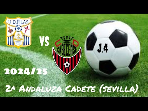 2ª Andaluza Cadete (Sevilla) jornada 4 u.d. pilas vs c.d. cabecense
